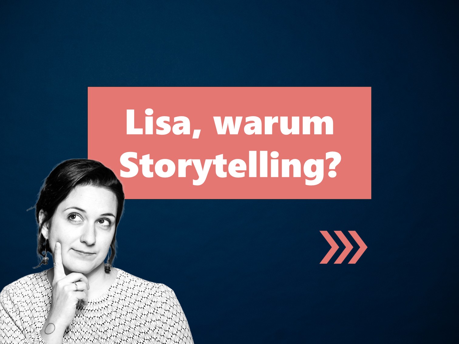 Was ist Storytelling?